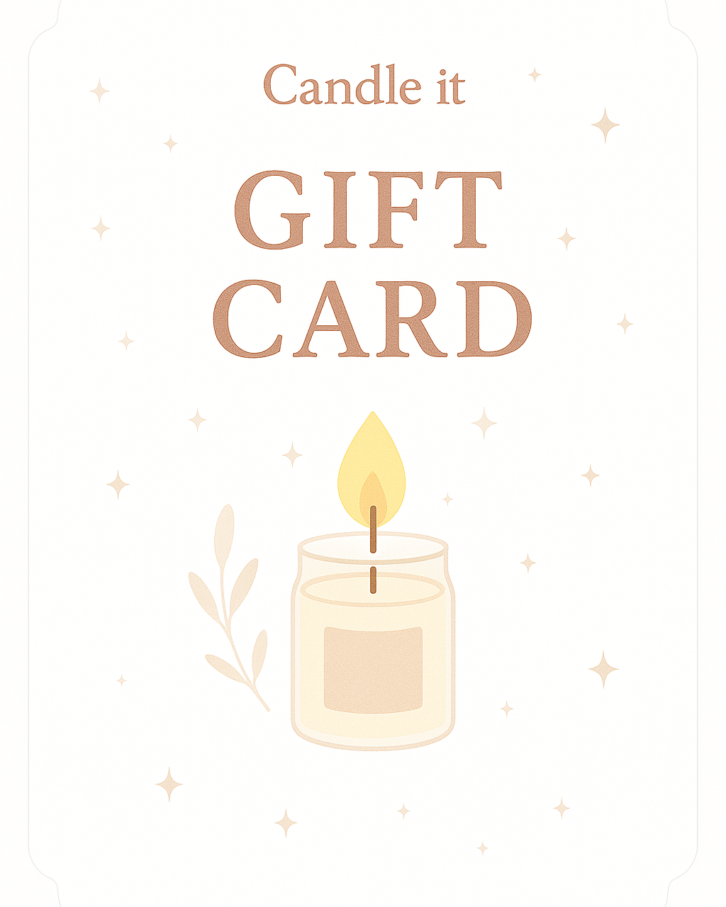 Candle It Gift Card ππ―οΈ β The Perfect Gift for Candle Lovers!