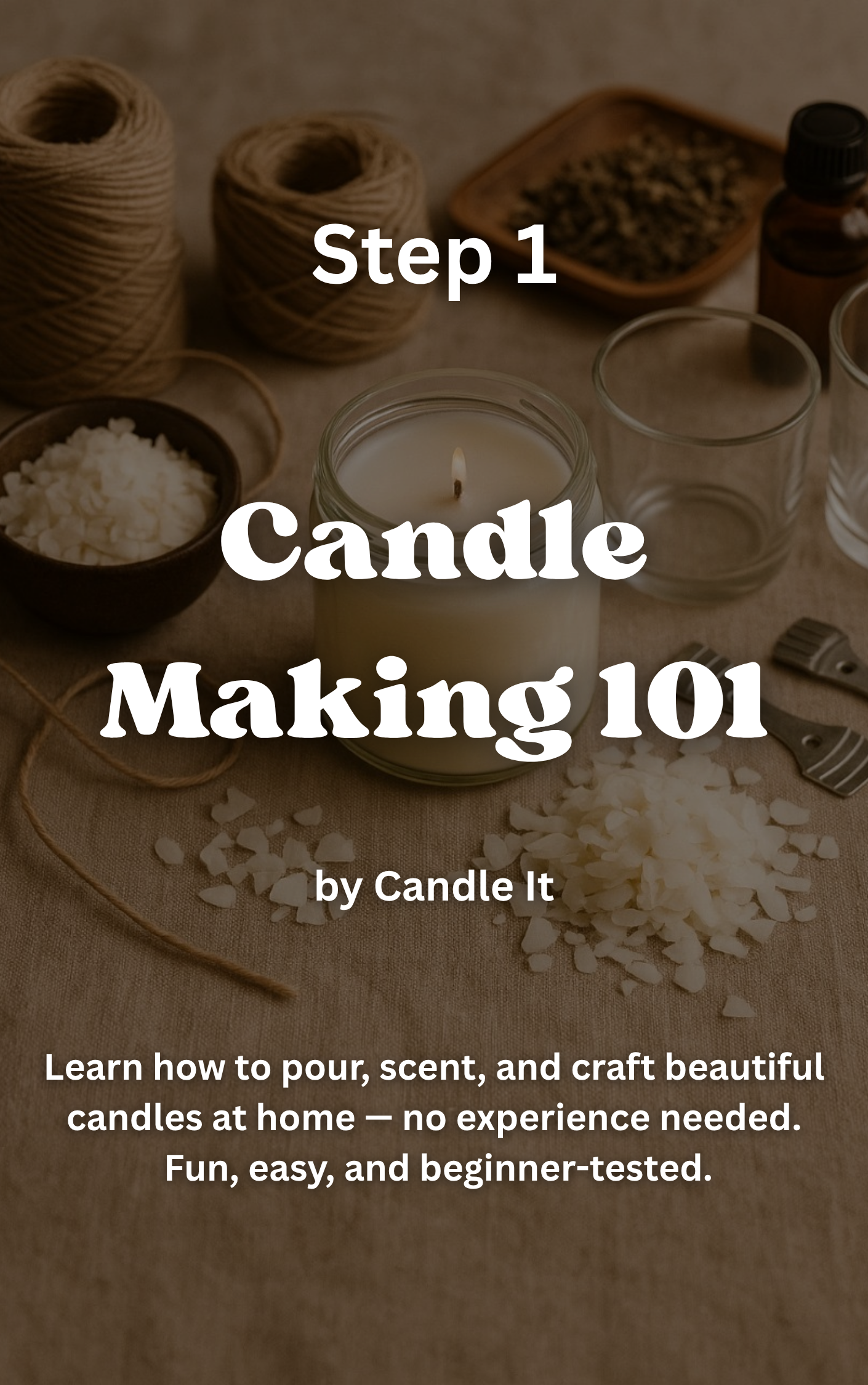 [Step 1] Candle Making Guide 101